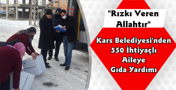 Kars Belediyesi'nden 550 İhtiyaçlı Aileye Yardım