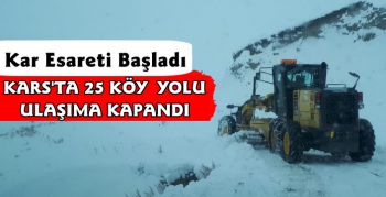 Kars'ta 25 Köy Yolu Kar Nedeniyle Ulaşıma Kapandı