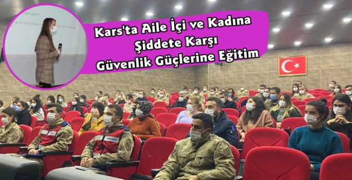 Kars'ta Güvenlik Güçlerine Şiddete Karşı Mücadele Eğitimi