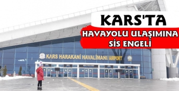 Kars'ta Havayolu Ulaşımına Sis Engeli