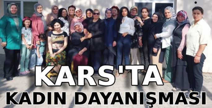 Kars'ta Kadın Dayanışması! 