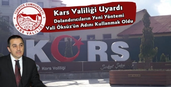 Kars Valiliği Dolandırıcılara Karşı Uyardı