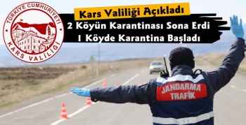 Kars Valiliği'nden 3 Yerleşim Yeri Hakkında Karantina Açıklaması