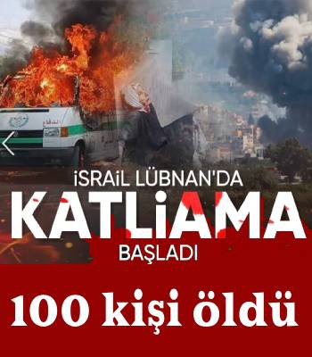 Katil İsrail Lübnan'da Katliama Başladı!