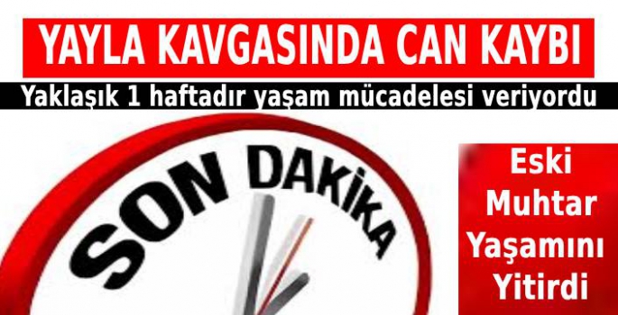 Kavgada Yaralanan 4 Yaralıdan 1'i Yaşam Mücadelesi Kaybetti   