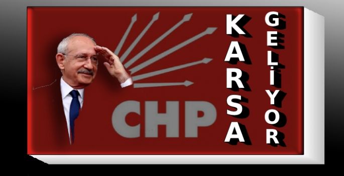 Kılıçdaroğlu, Kars'a Geliyor