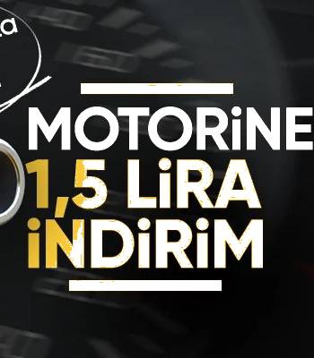 Motorin için indirim zamanı