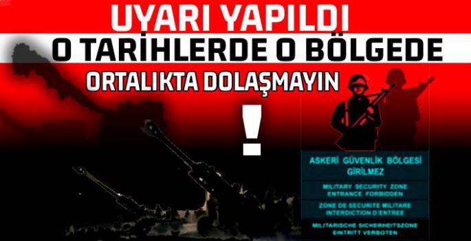 O Bölge İçin Uyarı Yapıldı, Ortalıkta Dolaşmayın!