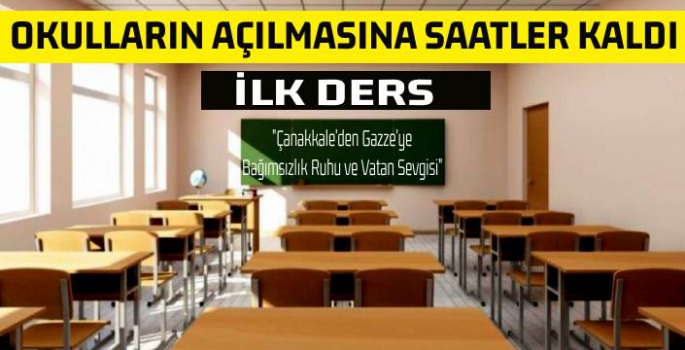 Okulların Açılmasına Saatler Kaldı